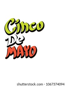 Cinco de Mayo label with hand drawn calligraphy lettering isolated on white background. Mexican fiests holiday vector background. Cinco de Mayo calligraphic greeting card or poster 