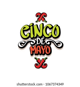 Cinco de Mayo label with hand drawn calligraphy lettering isolated on white background. Mexican fiests holiday vector background. Cinco de Mayo calligraphic greeting card or poster 