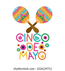cinco de mayo label with maraca icon vector illustration design