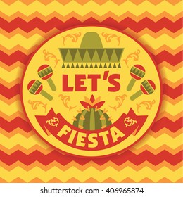 Cinco de Mayo. Let 's Fiesta. Vector illustration with traditional Mexican symbols.