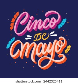 Fondo de letras del Cinco de Mayo. Feliz Fiesta del Cinco de Mayo. Celebración del Cinco de Mayo. 5 de mayo. Diseño de ilustración vectorial para póster, banner, flyer, tarjeta, poste, cubierta, saludo. Fiesta mexicana.