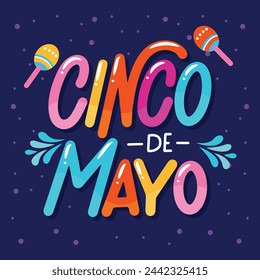 Cinco de mayo lettering background. Happy Cinco de mayo Fiesta. Cinco de mayo celebration. May 5. Vector illustration design for Poster, Banner, Flyer, Card, Post, Cover, Greeting. Mexican holiday.