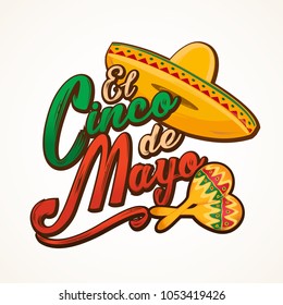 Cinco de Mayo lettering greeting text vector illustration. El Cinco de Mayo holiday.