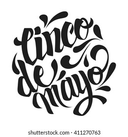 Cinco de mayo lettering. Handmade calligraphy vector illustration. (invitation, party, greeting card, fiesta)