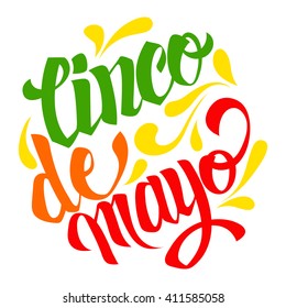 Cinco de mayo lettering. Handmade calligraphy vector illustration. (invitation, party, greeting card, fiesta)