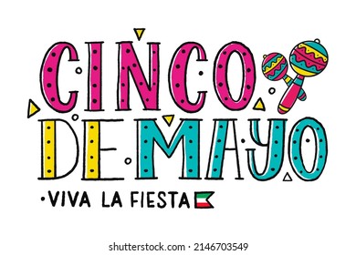 Cinco de mayo with lettering. May 5, federal holiday in Mexico. Poster with maracas. Viva la fiesta. Cartoon style. Vector banner