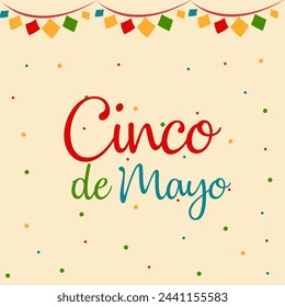 Cinco de mayo with lettering. May 5, federal holiday in Mexico. Cinco de mayo vector.