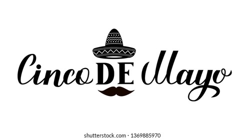 Cinco De Mayo lettering with Sombrero isolated on white. Mexican fiesta typography poster. Monochrome vector template for party invitation, banner, poster, greeting card, flyer, etc.