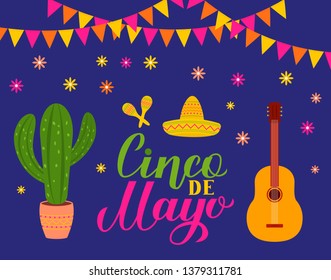 Cinco De Mayo lettering with Sombrero, guitar, cactus and maracas. Mexican fiesta typography poster. Vector template for party invitation, greeting card, banner, poster, flyer, etc.