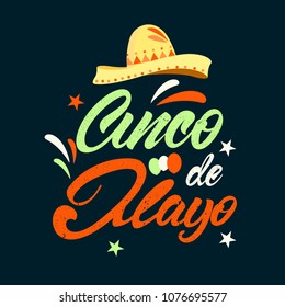 Cinco de mayo in lettering style with hat illustration. Federal holiday in Mexico. Vector illustration design.