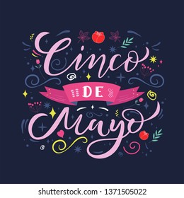 Cinco de mayo lettering text with doodle and flowers elements. Traditional Mexican Holiday. Typography quote for greeting card, poster, invitation flyer