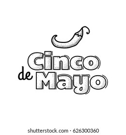 Cinco De Mayo logo. 5th of May. Hand drawn lettering and chili pepper. Vector illustration for advertising, poster, announcement, invitation, party, greeting card, fiesta, bar, restaurant, menu