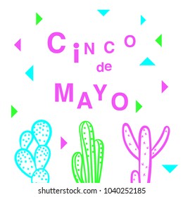 Cinco de Mayo - May 5, federal holiday in Mexico. Fiesta banner and poster design. Punchy colored cactus.