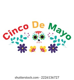 Cinco De Mayo May 5, Federal Holiday in Mexico. Fiesta Banner and Poster Design, Flowers, Decorations Cinco de Mayo Design | Vector Greeting Card for Cinco de Mayo, invitation with Curly Calligraphic	