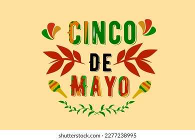  Cinco de Mayo - May 5, federal holiday in Mexico. Fiesta banner and poster design with flags, flowers, decorations. Vector illustration.