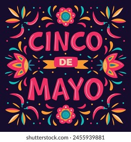 Cinco de Mayo, May 5, federal holiday in Mexico. Fiesta vector square banner design with Mexican floral traditional elements. Ornate folk graphic. Lettering ornamental sign for poster, greeting card