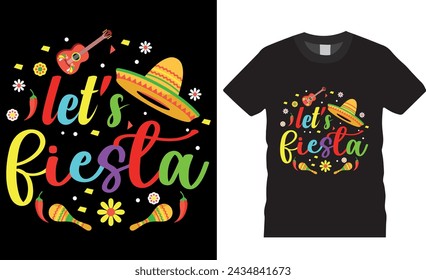 Cinco de mayo mexican festival typography t Shirt design vector template.  funny apparel t shirts designs quote. mexican design ready for fashion, print, poster, banner, gift, card, sticker, pod