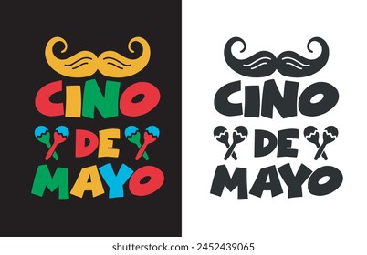 cinco de mayo , mexican fiesta, mexican, fiesta, fiesta squad, sombrero, cinco de mayo shirt, nachos hat, sublimation design party - social event, mexico, layout, flower, maraca, holiday - event,