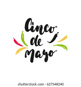 Cinco de Mayo mexican hand drawn lettering phrase with jalapeno isolated on the white background. Fun brush ink inscription for photo overlays, greeting card or t-shirt print, poster design