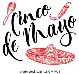 Cinco de mayo. Mexican holiday 5 may Cinco De Mayo. Vector template with traditional Mexican symbols. Sombrero, chili, maracas sketch. Mexican holiday. For poster, postcard. Vector illustration