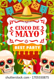 Cinco de Mayo Mexican holiday party vector poster, Mexico fiesta. Sombrero hat, maracas and cactus, Mexican flag, calavera skulls and festive bunting garlands of papel picado
