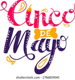 Cinco de mayo mexican holiday celebration, five of may national victory day isolated in white, flat vector illustration. Text font phrase, mexico style quotation feast date sentence.