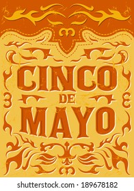 Cinco de mayo - mexican holiday vector poster - grunge effects can be easily removed