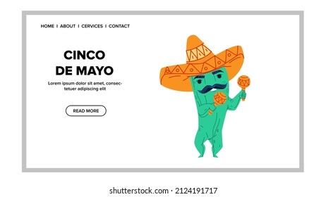 Cinco de mayo mexican holiday. party mexico cinco. fiesta flyer character web flat cartoon illustration