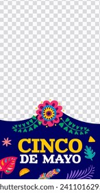 Plantilla para publicación de artículos en medios sociales sobre la fiesta de Cinco de Mayo en México. Flores vegetales tropicales vectoriales y hojas de color brillante con línea de frontera ondulada y fondo transparente, Banner web de la fiesta de México