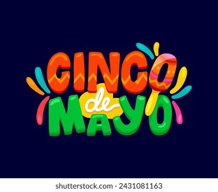 Cita de vacaciones mexicanas del Cinco de Mayo. Vector tipografía vibrante, audaz y colorida. Celebra la cultura de México con letras animadas, colores vivos y un diseño festivo que capturan el espíritu de un evento alegre