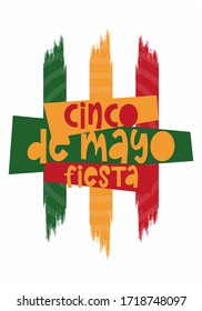 Cinco de Mayo in Mexico. Handwriting lettering. Style calligraphy for traditional Mexican holiday. Festive party. Design for holiday greeting card, invitation, poster, banner or background. Vector