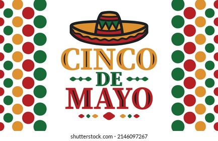 Cinco de Mayo in Mexico. Traditional mexican fiesta in May. National happy holiday with carnival, festival and parade. Latin american and spanish pattern. Illustration with sombrero. Vector poster