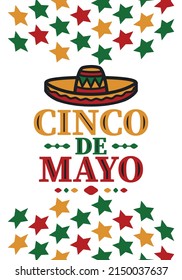 Cinco de Mayo in Mexico. Traditional mexican fiesta in May. National happy holiday with carnival, festival and parade. Latin american and spanish pattern. Illustration with sombrero. Vector poster
