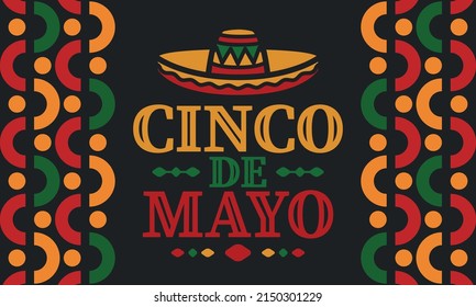 Cinco de Mayo in Mexico. Traditional mexican fiesta in May. National happy holiday with carnival, festival and parade. Latin american and spanish pattern. Illustration with sombrero. Vector poster