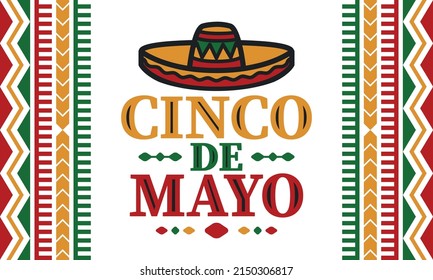 Cinco de Mayo in Mexico. Traditional mexican fiesta in May. National happy holiday with carnival, festival and parade. Latin american and spanish pattern. Illustration with sombrero. Vector poster