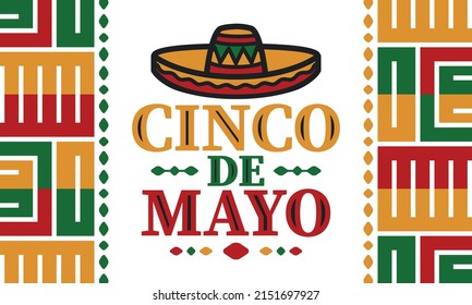 Cinco de Mayo in Mexico. Traditional mexican fiesta in May. National happy holiday with carnival, festival and parade. Latin american and spanish pattern. Illustration with sombrero. Vector poster