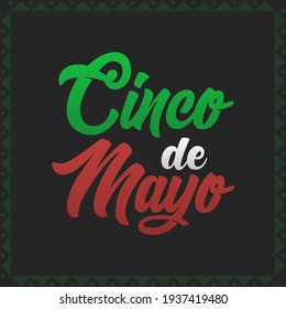 Cinco de Mayo modern creative banner, design concept, social media template with green and red script text on a dark abstract background. 