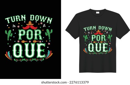 Cinco de mayo motivational quote t shirt design Vector. Inspirational graphics, Typography, funny. Hand drawn lettering phrase isolated on white background, Illustration for prints on t-shirts
.
