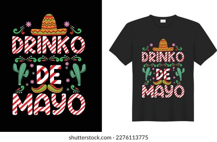 Cinco de mayo motivational quote t shirt design Vector. Inspirational graphics, Typography, funny. Hand drawn lettering phrase isolated on white background, Illustration for prints on t-shirts
.
