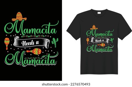 Cinco de mayo motivational quote t shirt design Vector. Inspirational graphics, Typography, funny. Hand drawn lettering phrase isolated on white background, Illustration for prints on t-shirts
.
