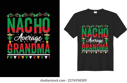 Cinco de mayo motivational quote t shirt design Vector. Inspirational graphics, Typography, funny. Hand drawn lettering phrase isolated on white background, Illustration for prints on t-shirts
.
