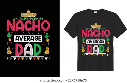 Cinco de mayo motivational quote t shirt design Vector. Inspirational graphics, Typography, funny. Hand drawn lettering phrase isolated on white background, Illustration for prints on t-shirts
.
