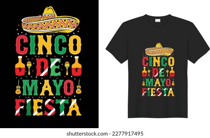 Cinco de mayo motivational quote t shirt design Vector. Inspirational graphics, Typography, funny. Hand drawn lettering phrase isolated on white background, Illustration for prints on t-shirts
.
