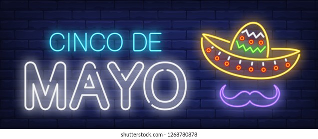 Cinco de mayo neon text with sombrero and moustache. Mexican culture and holiday design. Night bright neon sign, colorful billboard, light banner. Vector illustration in neon style.