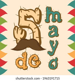 Cinco de mayo poster. Allegorical lettering and mustache - Vector