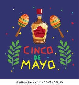 cinco de mayo poster with bottle tequila and decoration vector illustration design