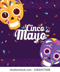 cinco de mayo poster with skulls decoration vector illustration design