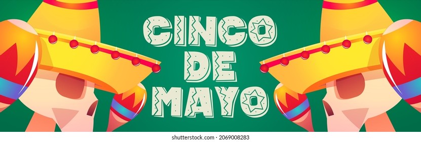 Cinco de mayo poster with skulls in sombrero with maracas. Vector banner of traditional holiday, carnival celebration in Mexico with cartoon illustration of skulls in mexican hats