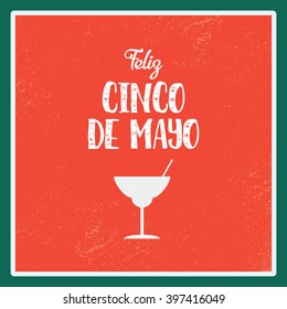 Cinco de Mayo poster vector illustration. Margarita alcohol drink symbol on red background. Eps10 vector illustration.