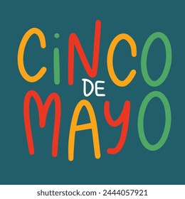 Cinco de Mayo text banner. Hand drawn vector art.